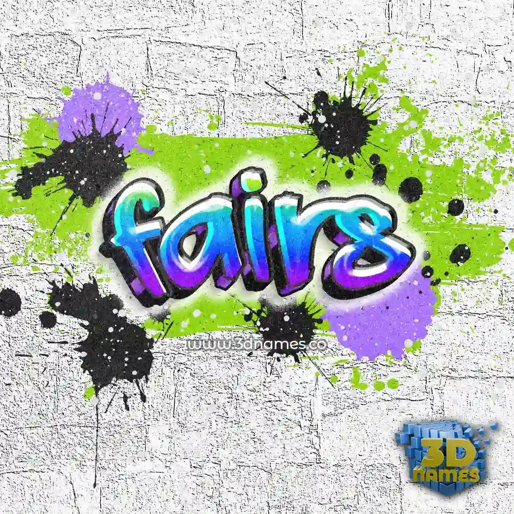 fairs in Graffiti Grunge style - 3D name wallpaper