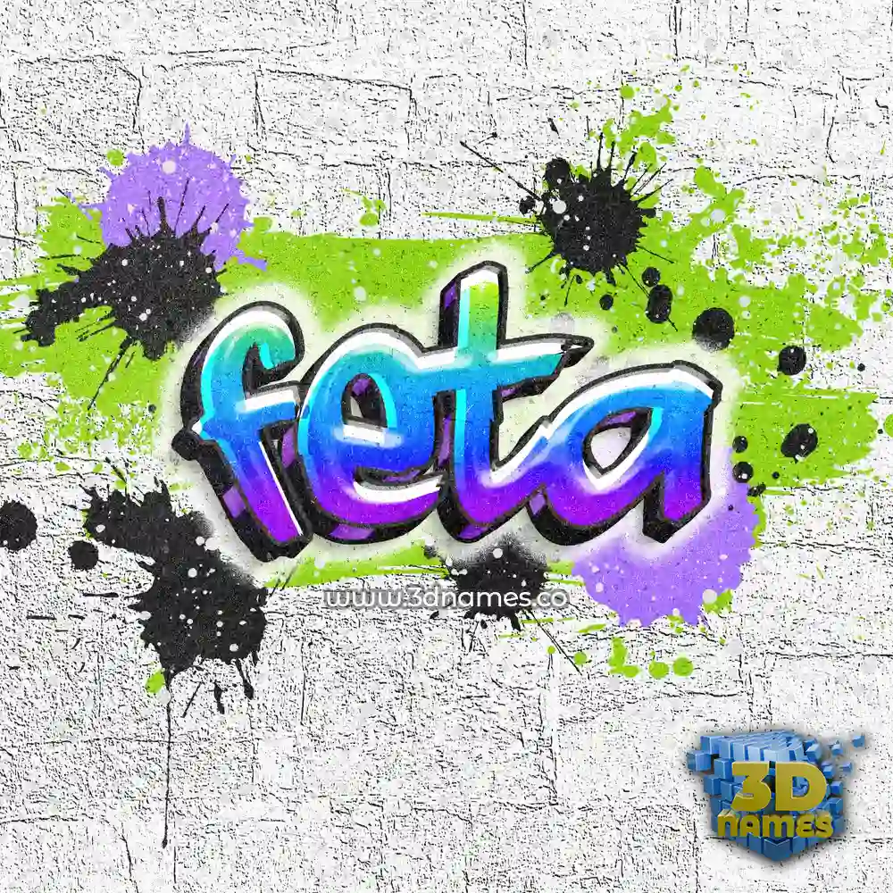 feta in Graffiti Grunge style - 3D name wallpaper