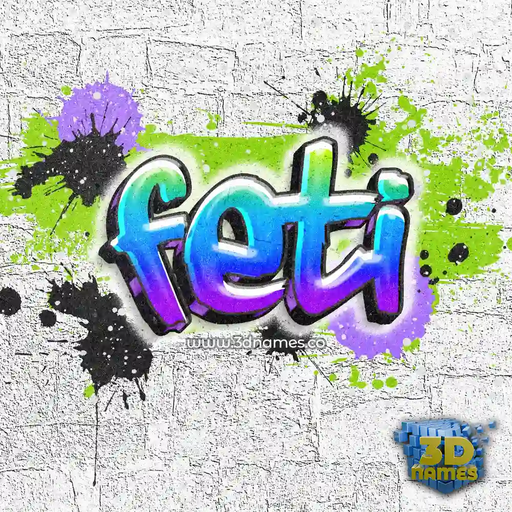 feti in Graffiti Grunge style - 3D name wallpaper