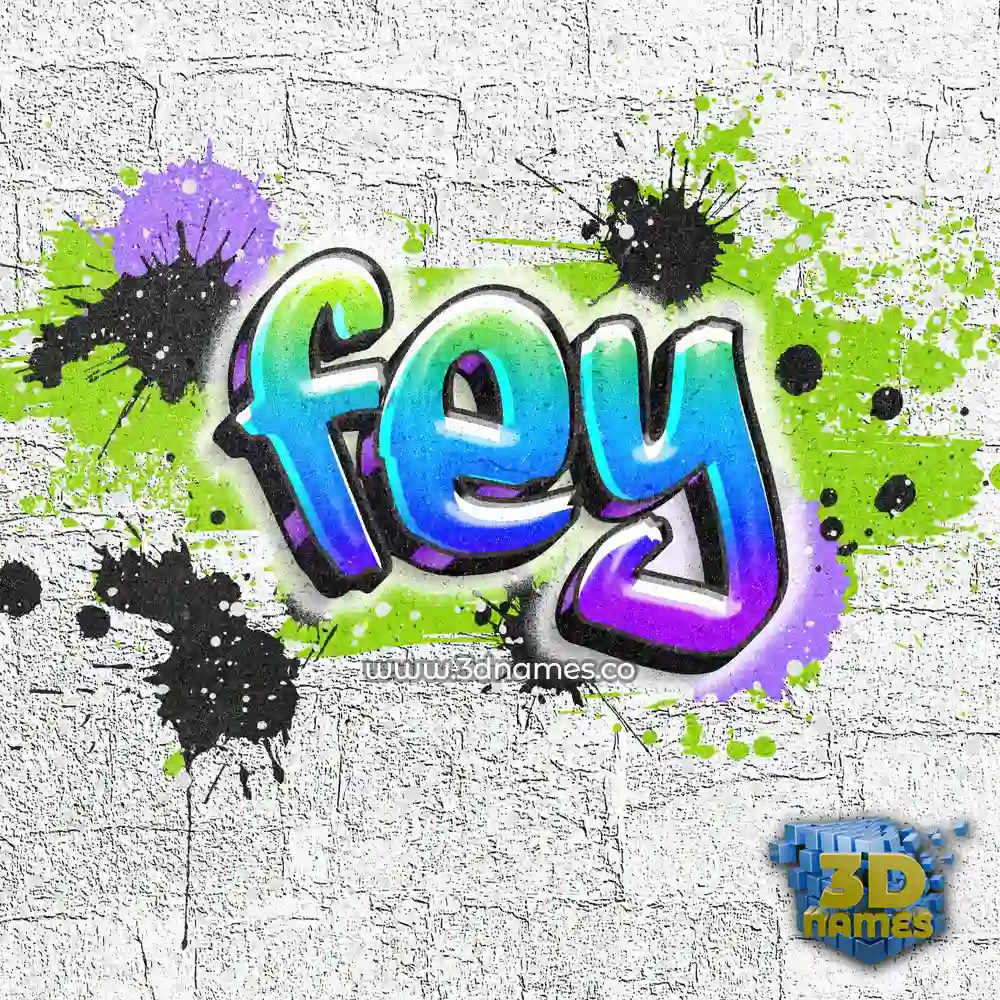 fey in Graffiti Grunge style - 3D name wallpaper