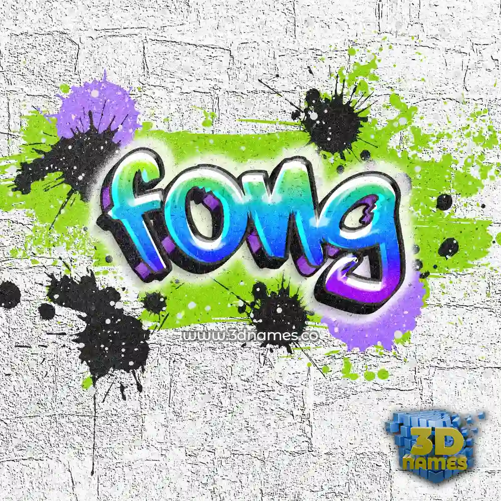 fong in Graffiti Grunge style - 3D name wallpaper