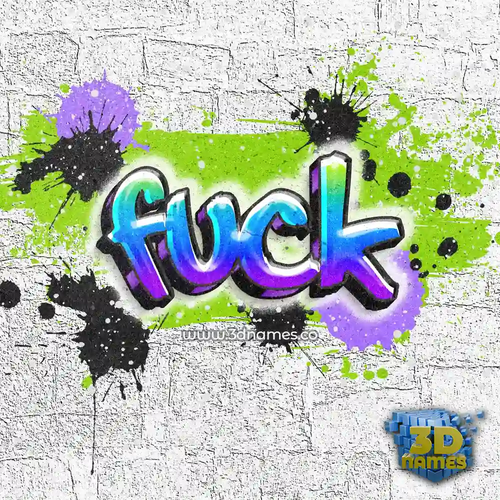 fuck in Graffiti Grunge style - 3D name wallpaper
