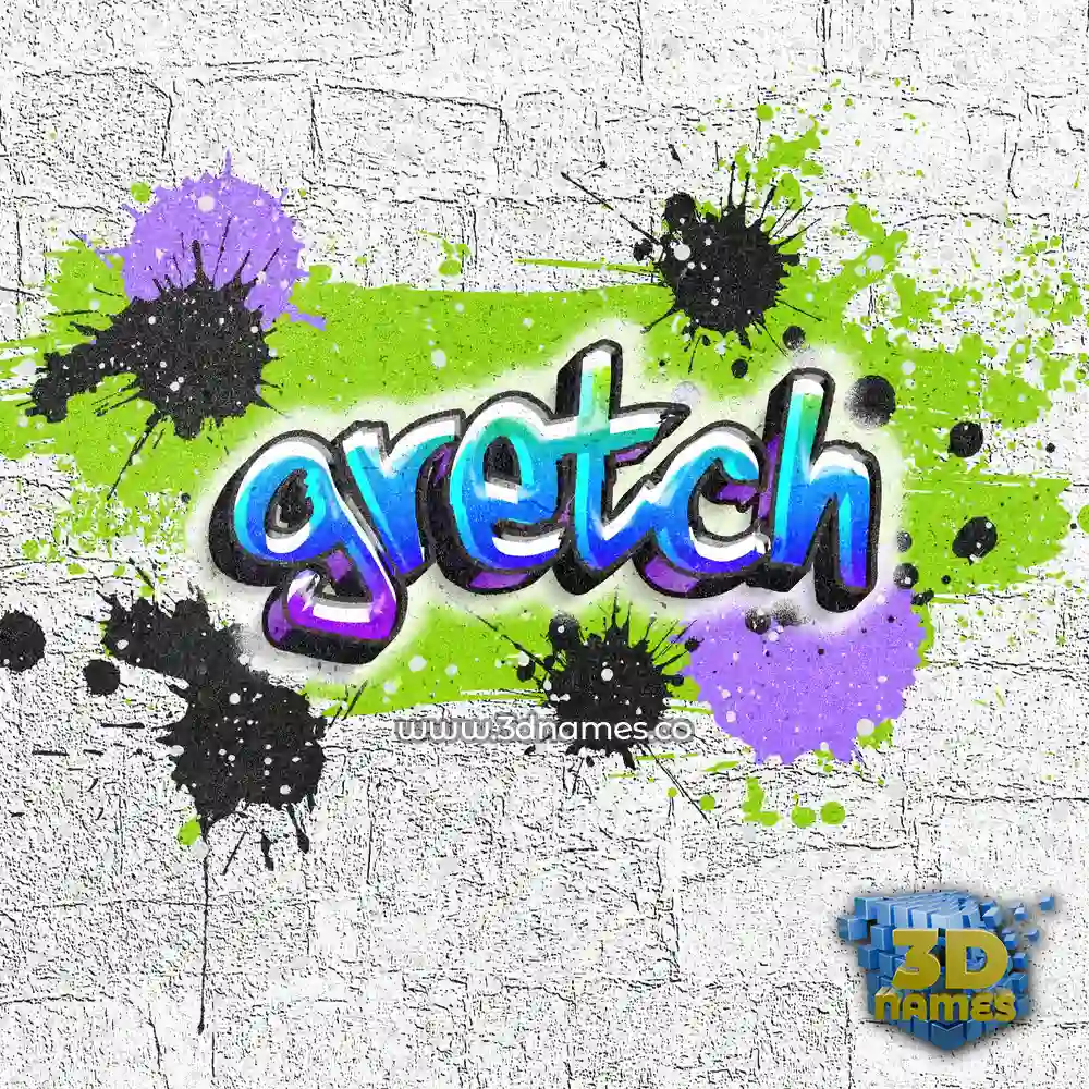 gretch in Graffiti Grunge style - 3D name wallpaper