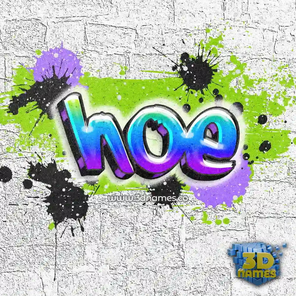 hoe in Graffiti Grunge style - 3D name wallpaper