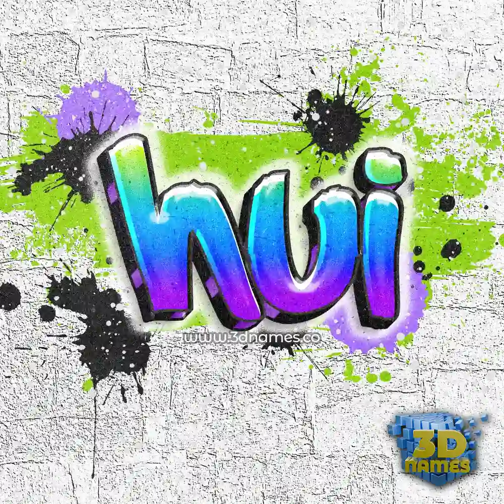 hui in Graffiti Grunge style - 3D name wallpaper