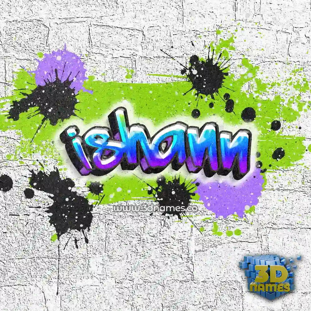 ishann in Graffiti Grunge style - 3D name wallpaper