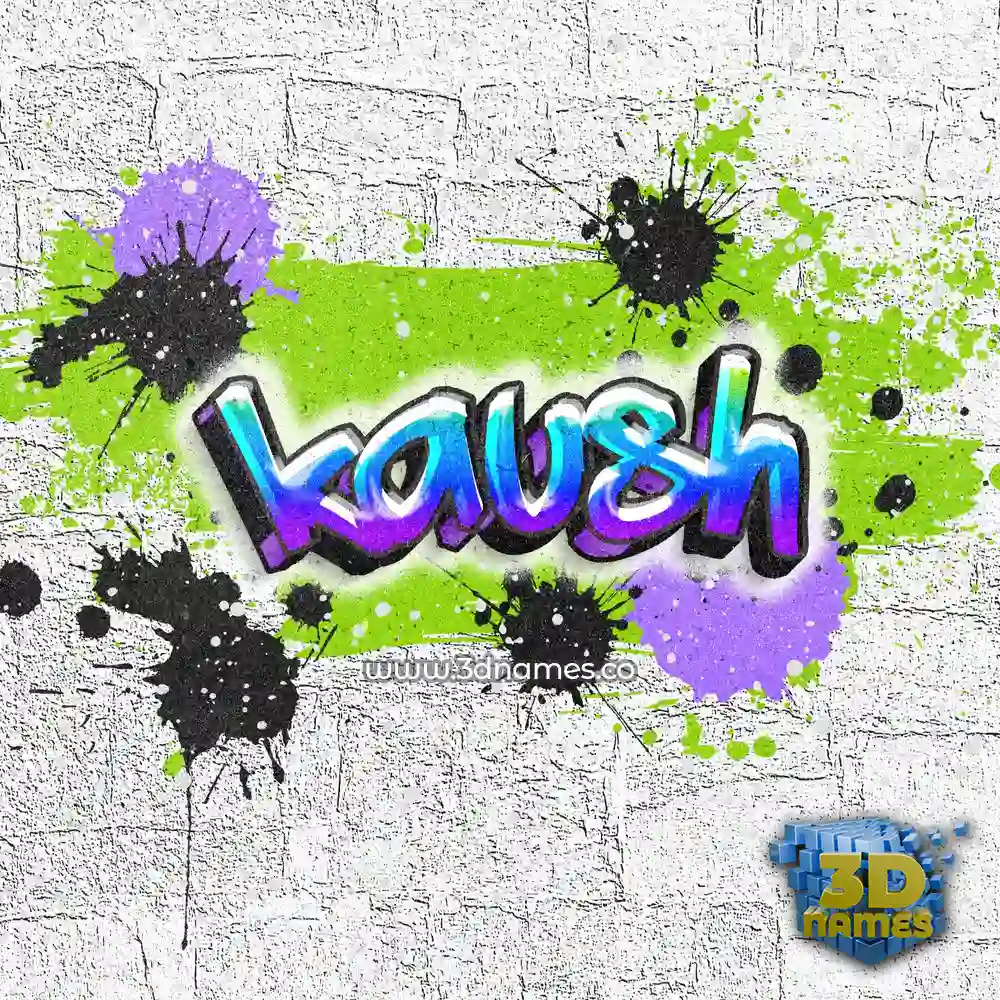 kaush in Graffiti Grunge style - 3D name wallpaper