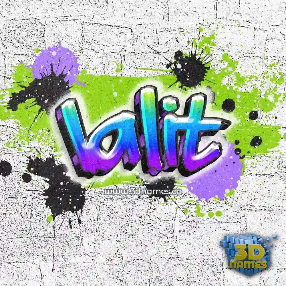 lalit in Graffiti Grunge style - 3D name wallpaper