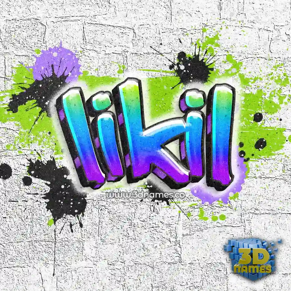 likil in Graffiti Grunge style - 3D name wallpaper