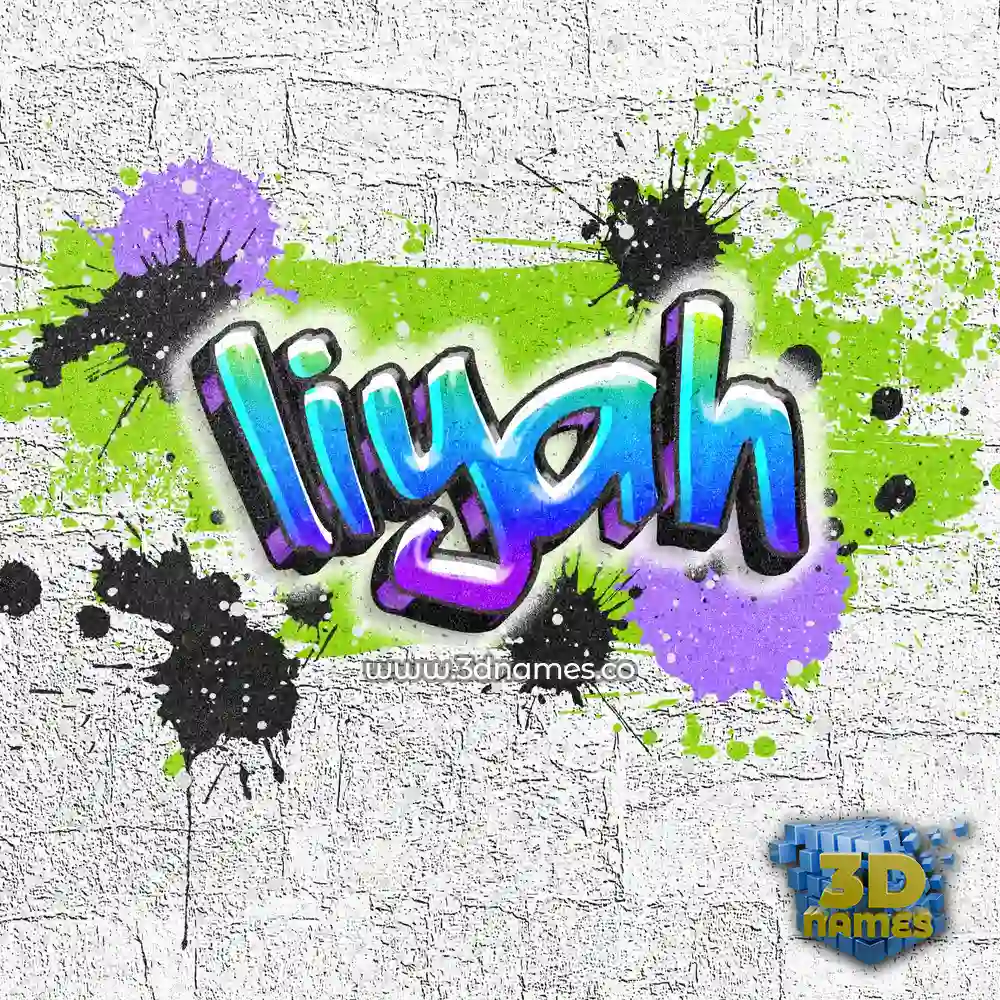 liyah in Graffiti Grunge style - 3D name wallpaper
