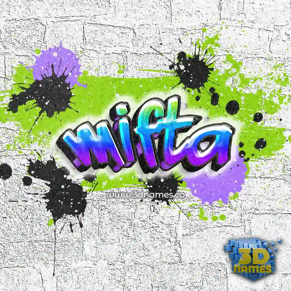 mifta in Graffiti Grunge style - 3D name wallpaper