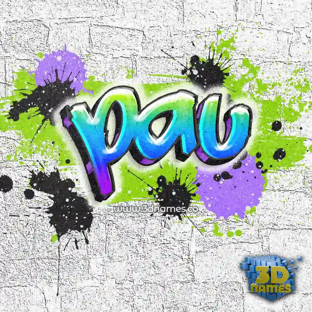 pau in Graffiti Grunge style - 3D name wallpaper