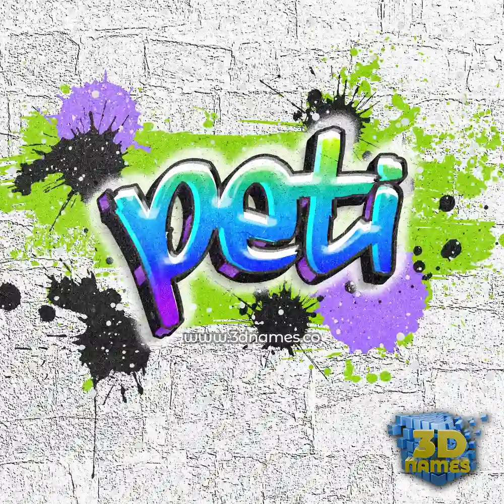 peti in Graffiti Grunge style - 3D name wallpaper