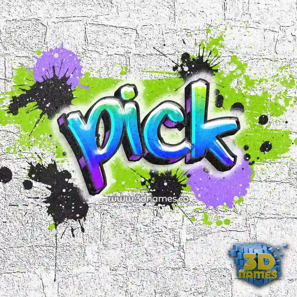 pick in Graffiti Grunge style - 3D name wallpaper
