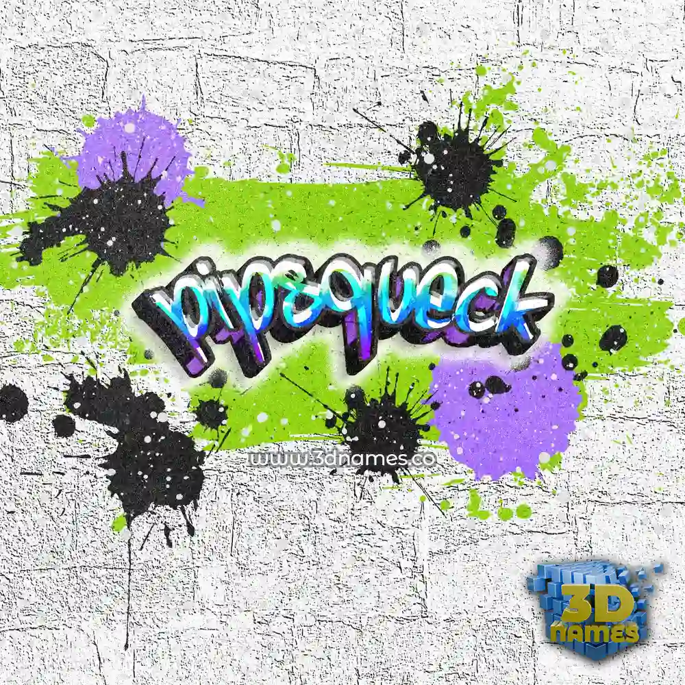 pipsqueck in Graffiti Grunge style - 3D name wallpaper