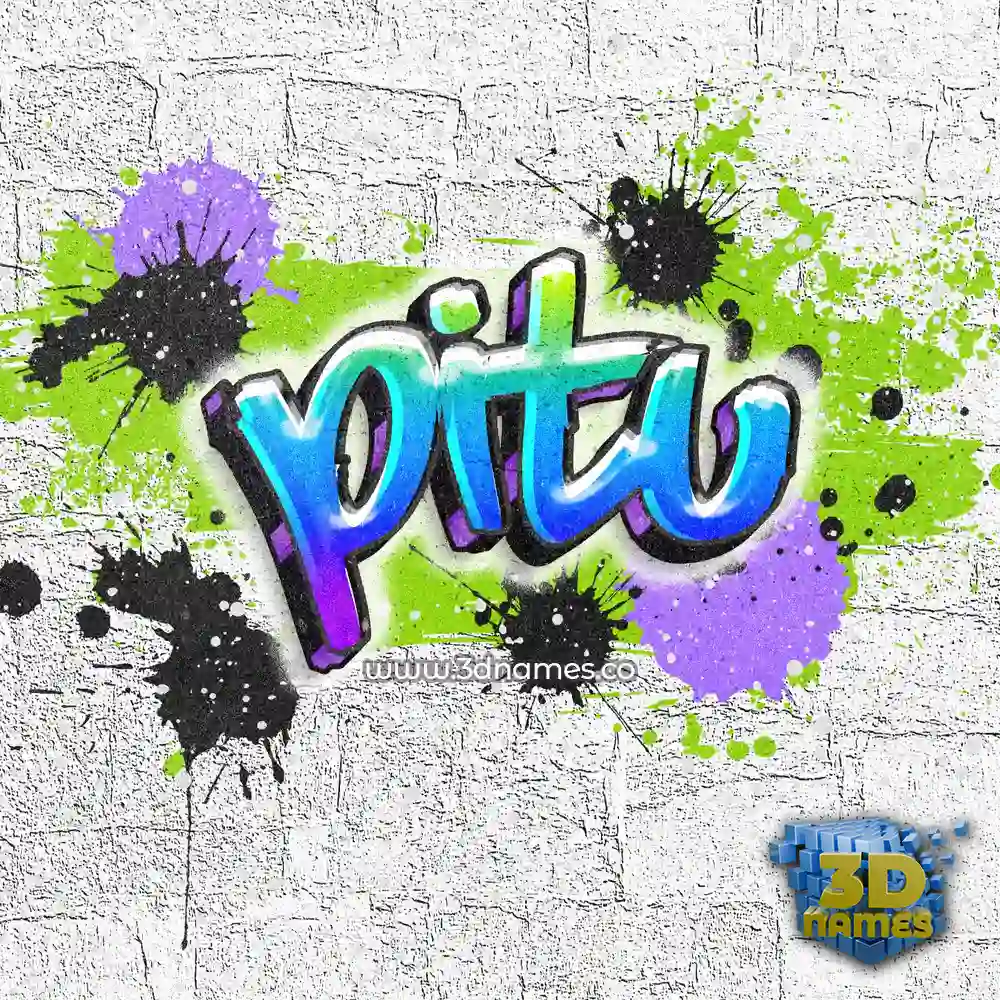 pitu in Graffiti Grunge style - 3D name wallpaper