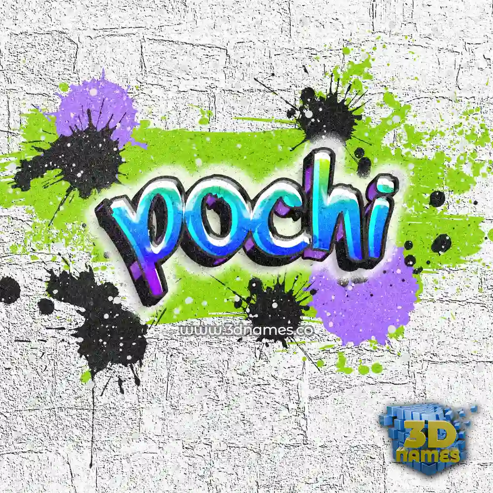 pochi in Graffiti Grunge style - 3D name wallpaper