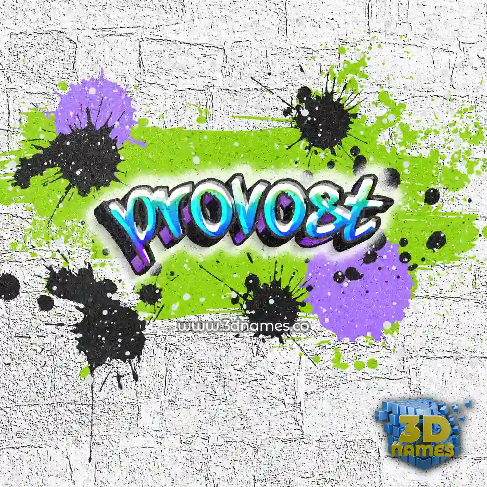 provost in Graffiti Grunge style - 3D name wallpaper