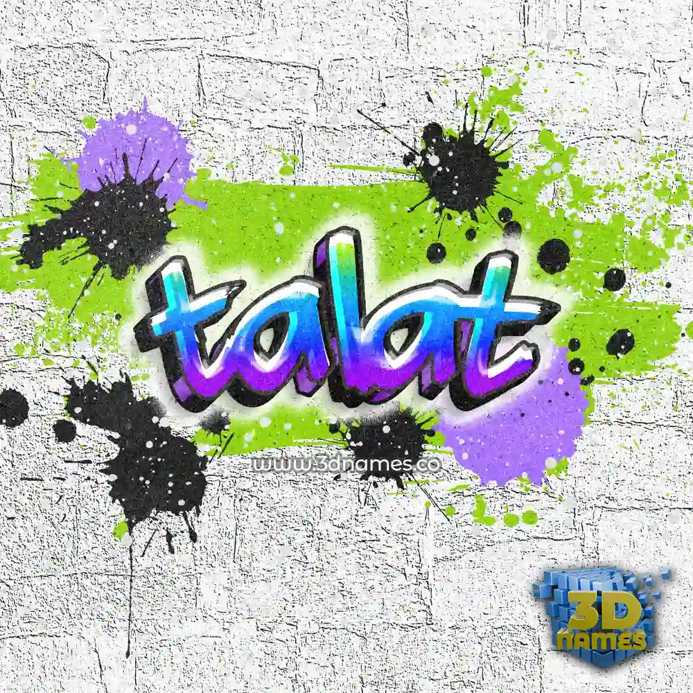 talat in Graffiti Grunge style - 3D name wallpaper