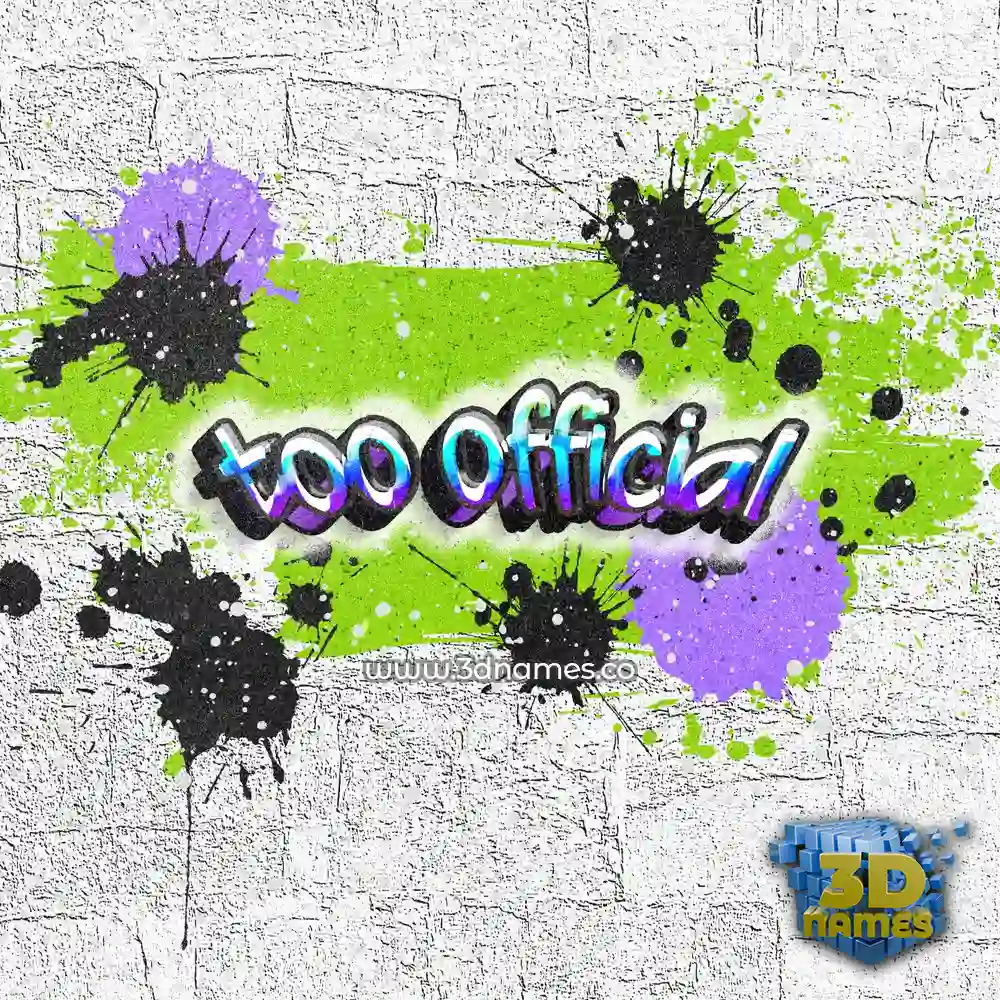too official in Graffiti Grunge style - 3D name wallpaper