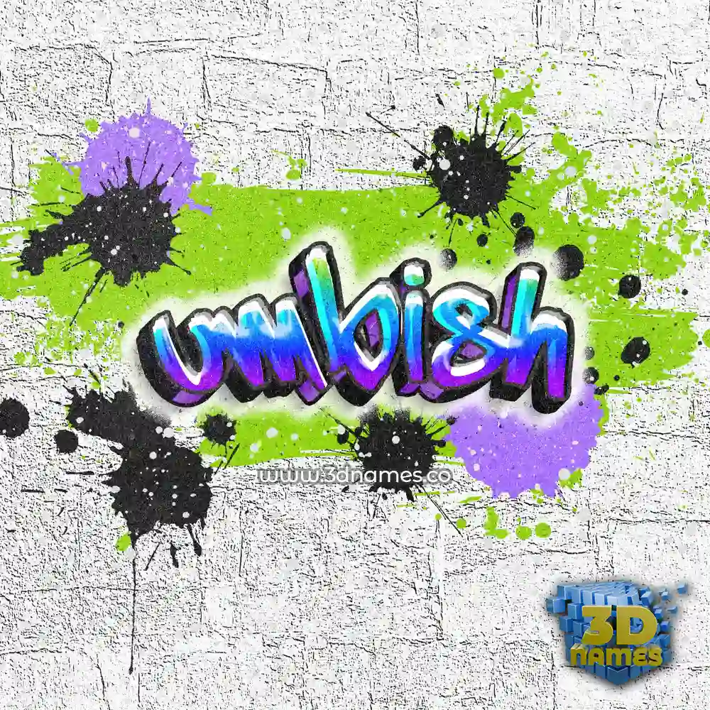 umbish in Graffiti Grunge style - 3D name wallpaper