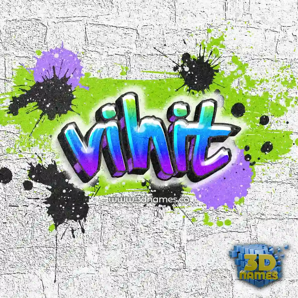 vihit in Graffiti Grunge style - 3D name wallpaper