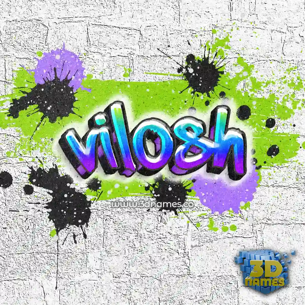 vilosh in Graffiti Grunge style - 3D name wallpaper
