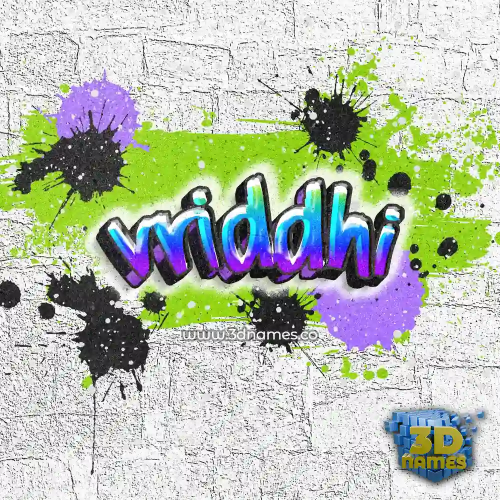 vriddhi in Graffiti Grunge style - 3D name wallpaper