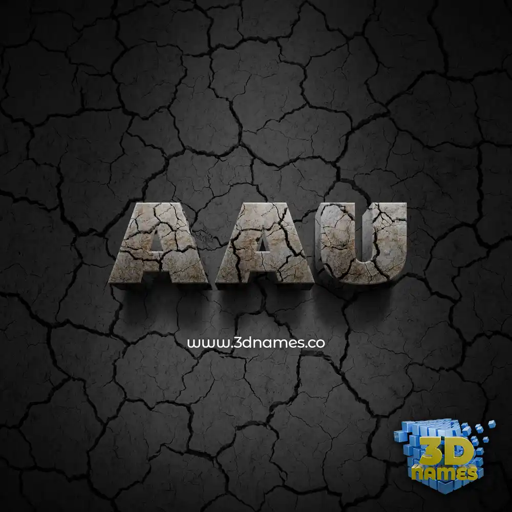 aau in Cracked Stone style - 3D name wallpaper