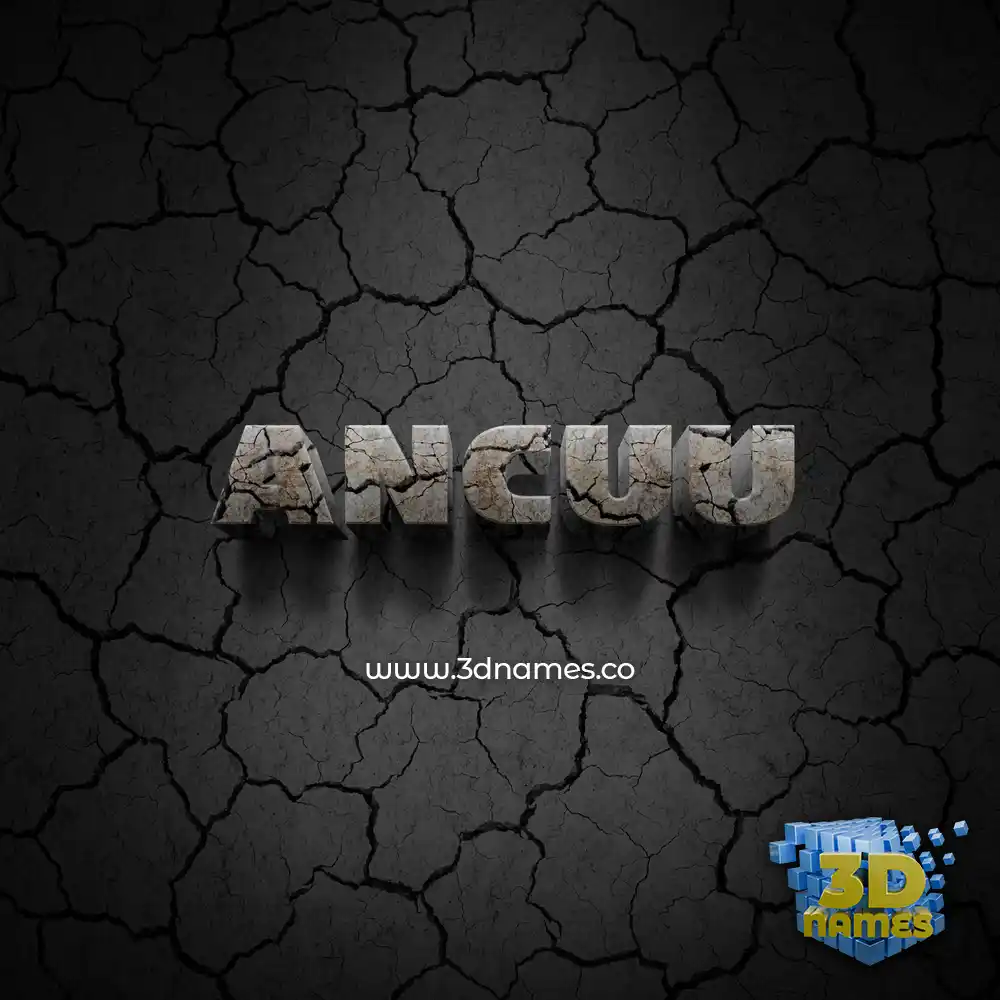 ancuu in Cracked Stone style - 3D name wallpaper