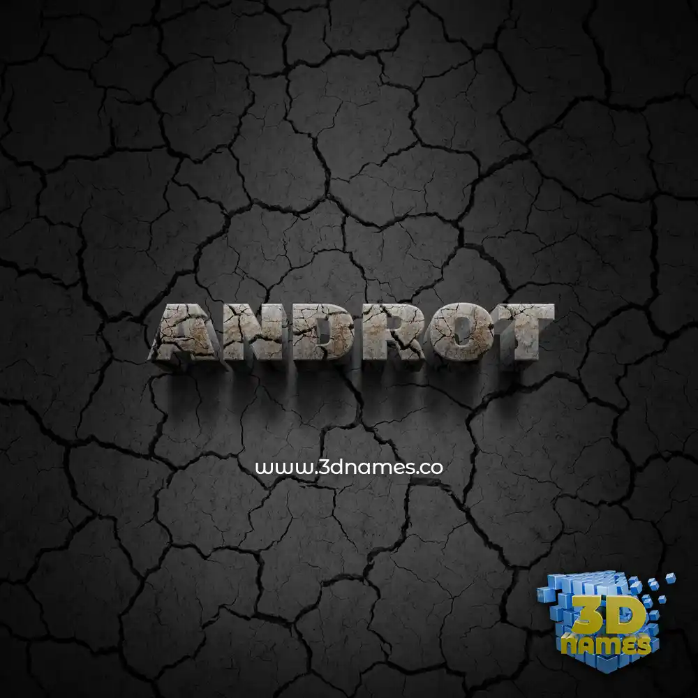 androt in Cracked Stone style - 3D name wallpaper