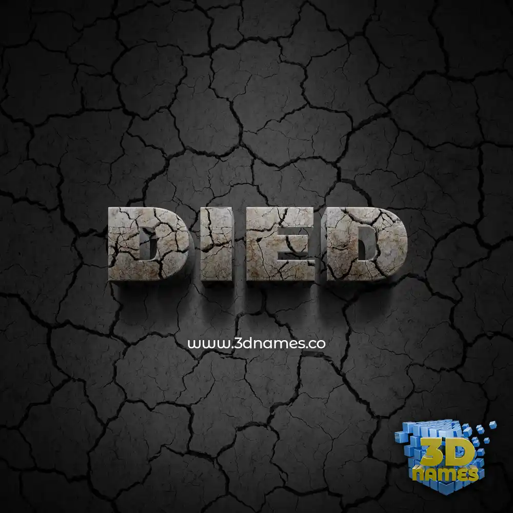 died in Cracked Stone style - 3D name wallpaper