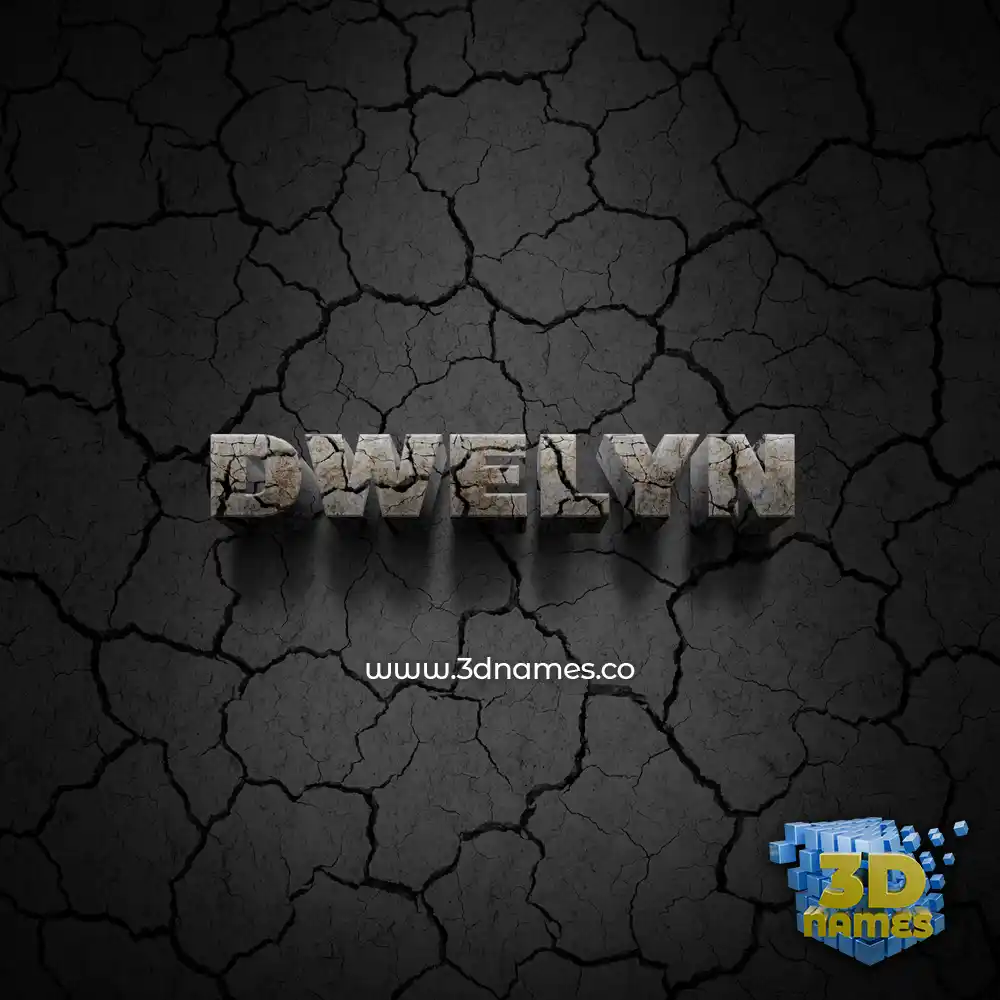 dwelyn in Cracked Stone style - 3D name wallpaper