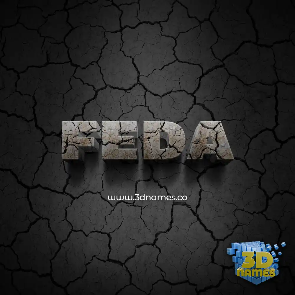 feda in Cracked Stone style - 3D name wallpaper