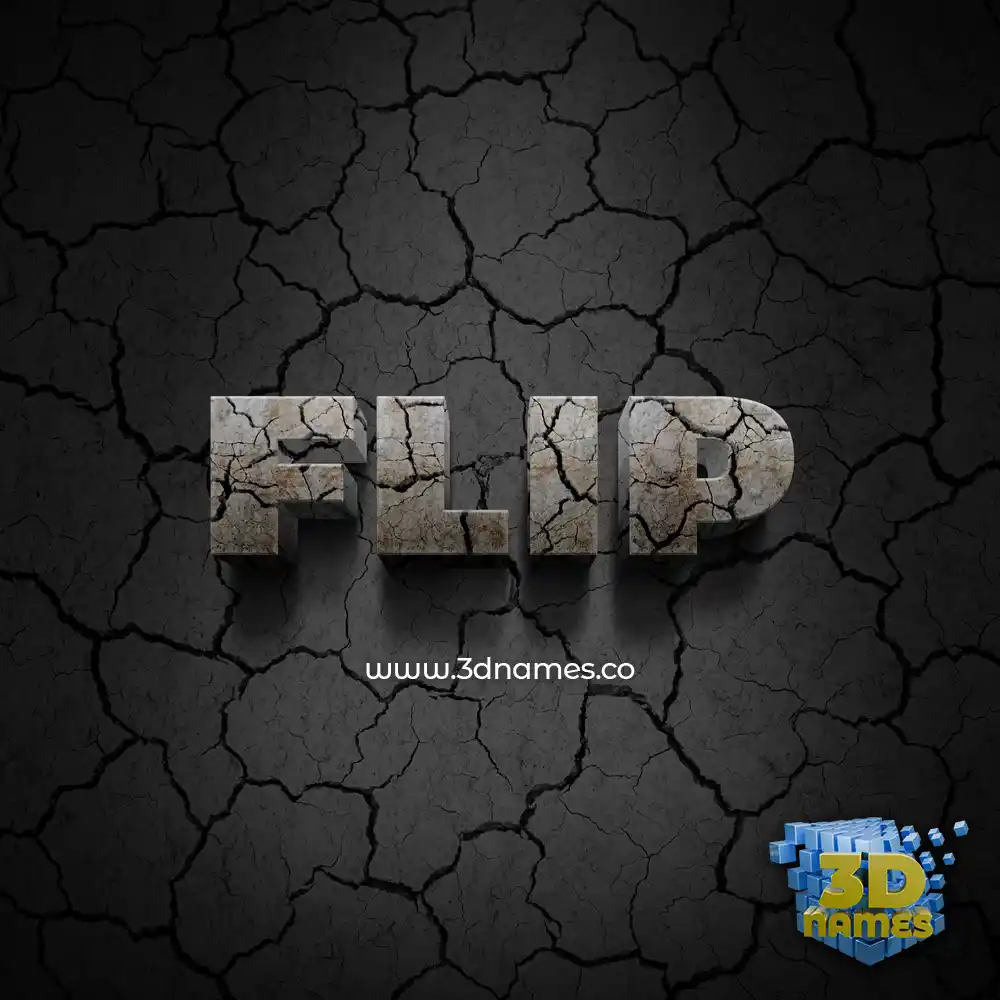 flip in Cracked Stone style - 3D name wallpaper