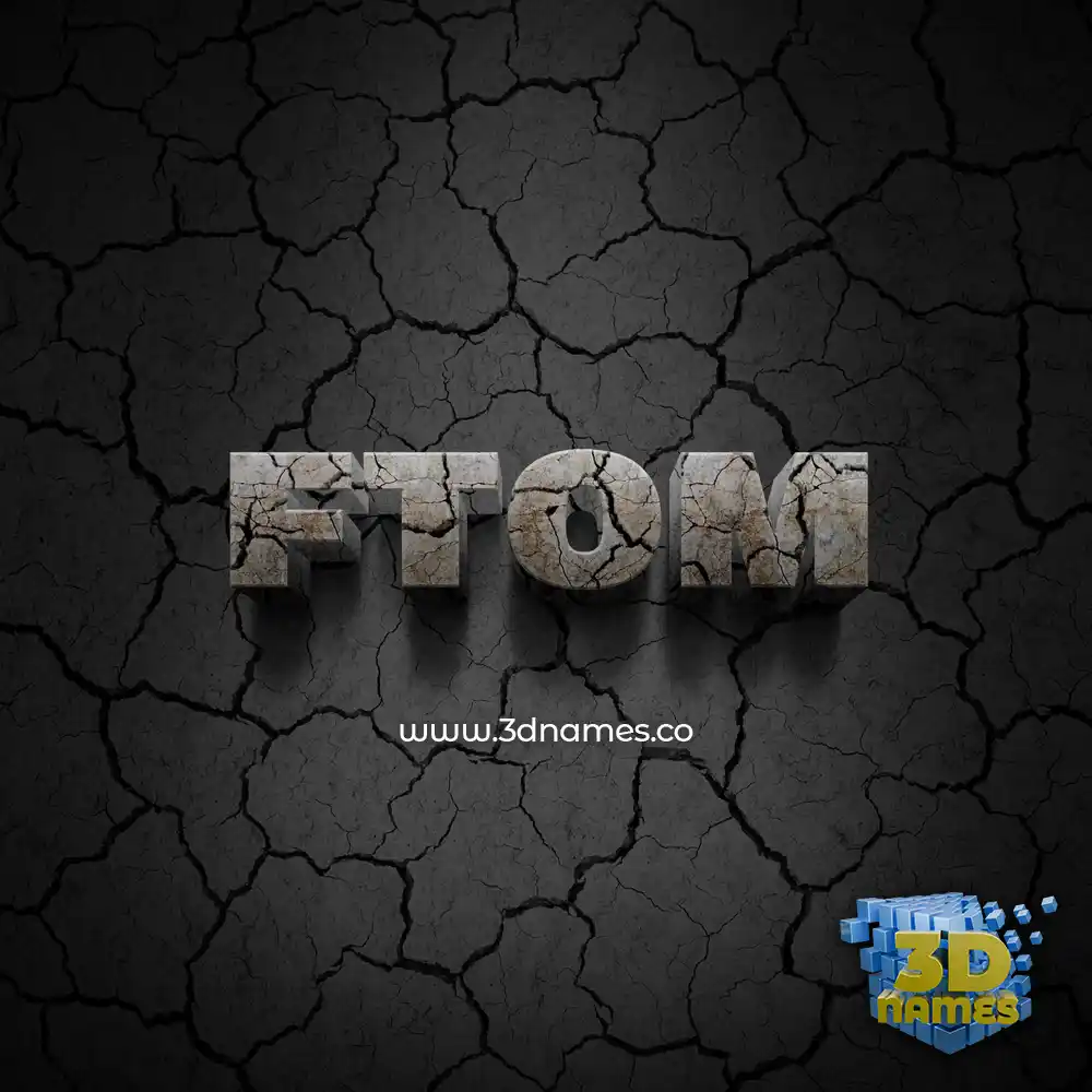 ftom in Cracked Stone style - 3D name wallpaper