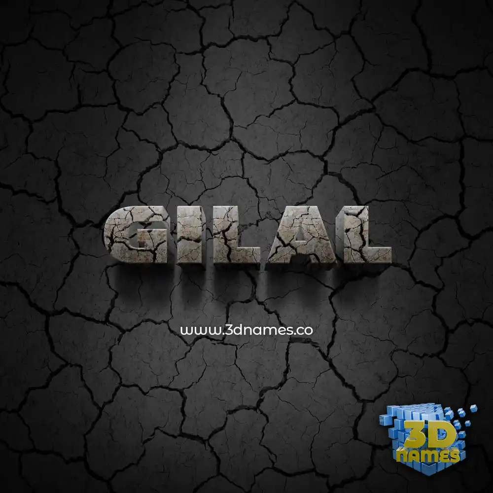 gilal in Cracked Stone style - 3D name wallpaper