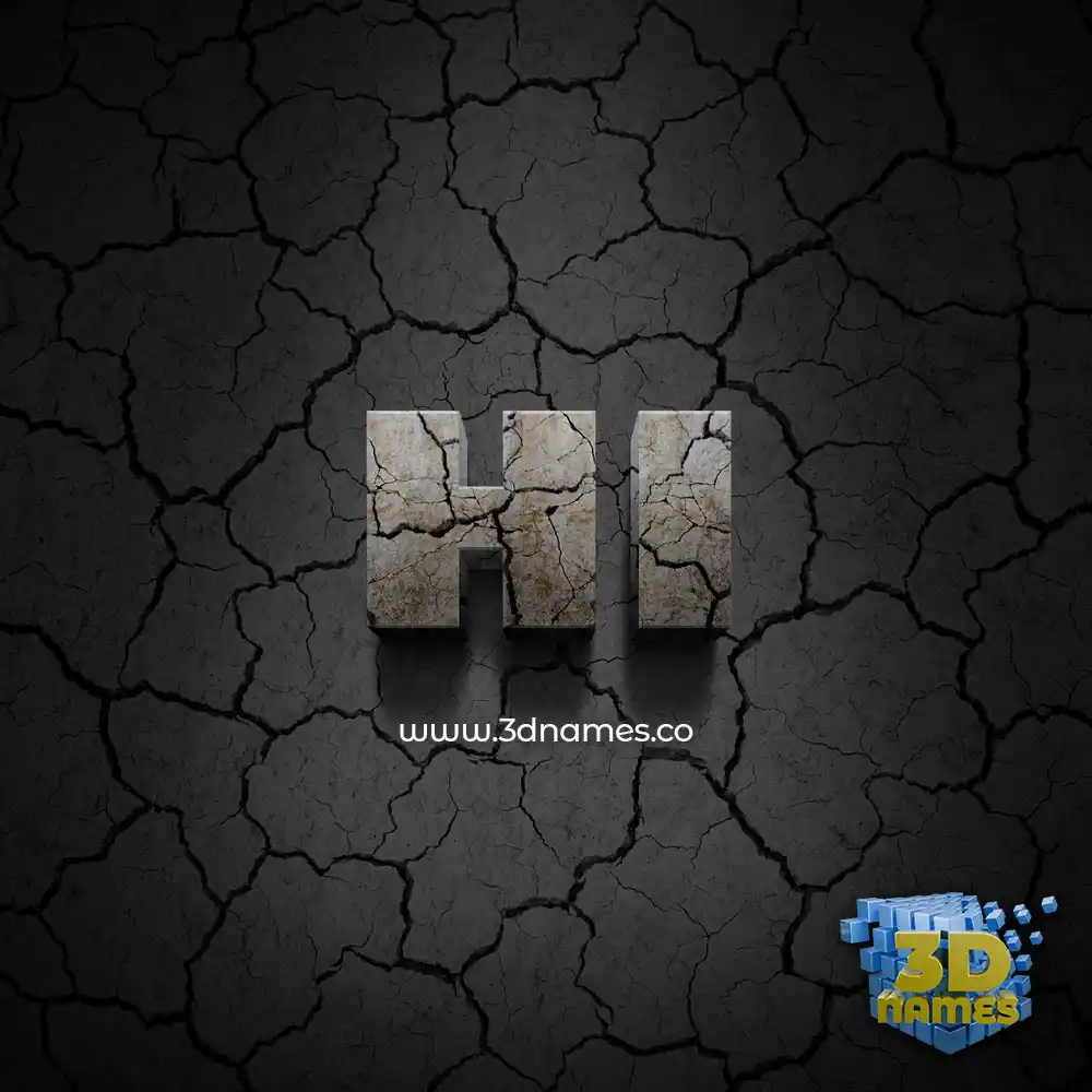 hi in Cracked Stone style - 3D name wallpaper