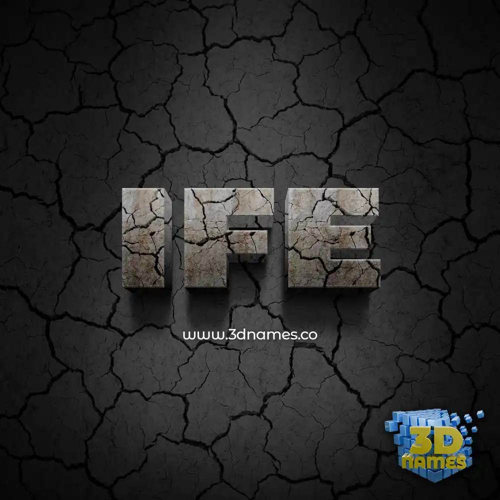 ife in Cracked Stone style - 3D name wallpaper