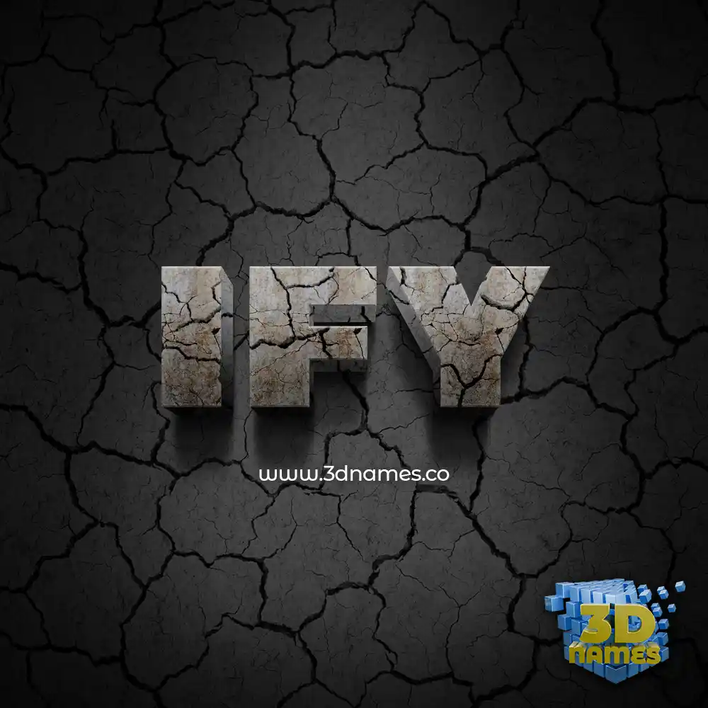 ify in Cracked Stone style - 3D name wallpaper