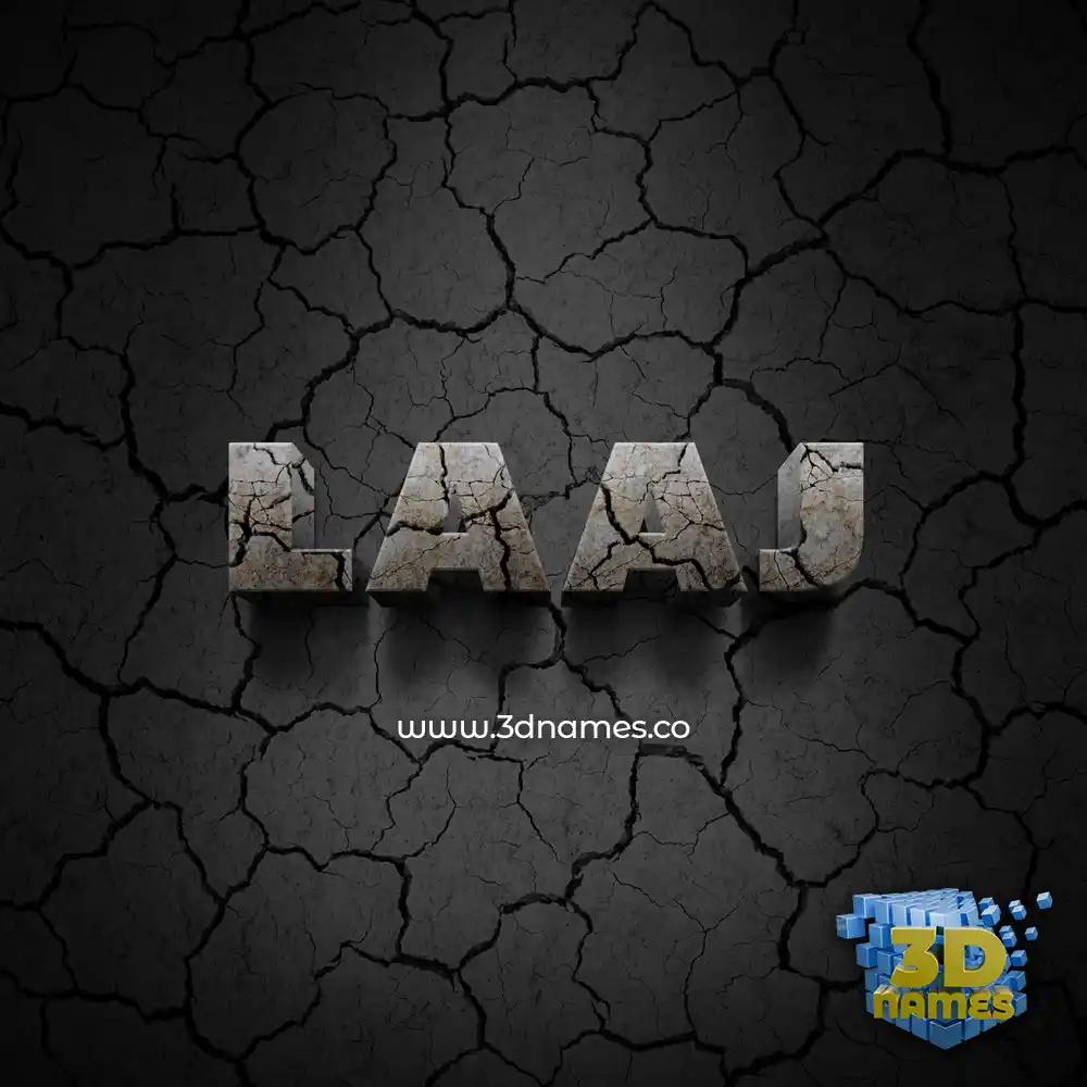 laaj in Cracked Stone style - 3D name wallpaper