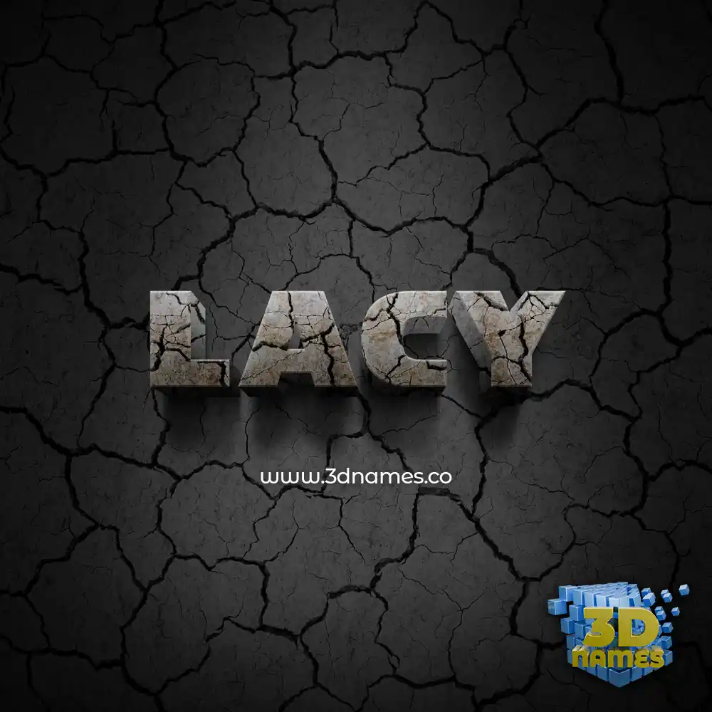 lacy in Cracked Stone style - 3D name wallpaper