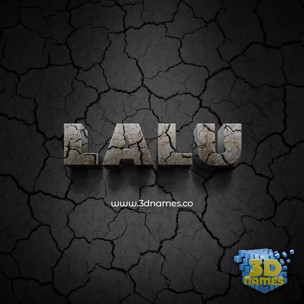 lalu in Cracked Stone style - 3D name wallpaper