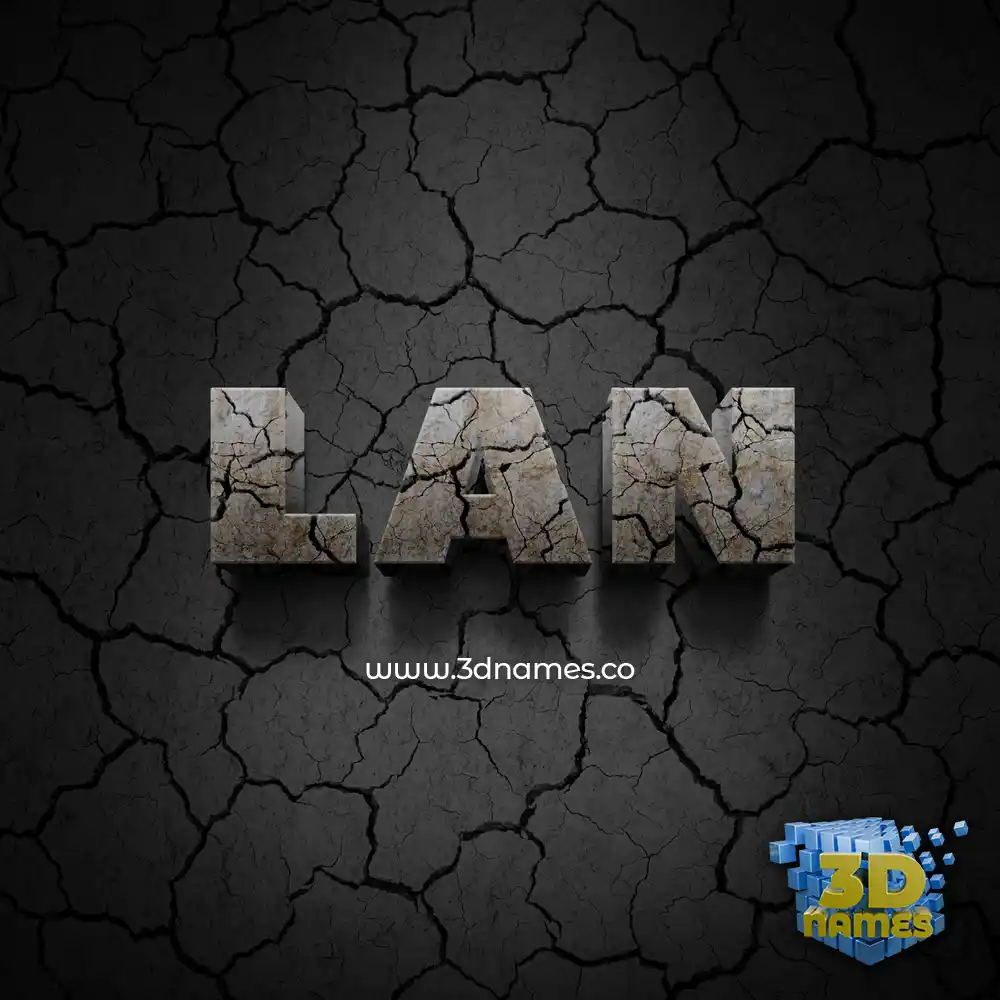 lan in Cracked Stone style - 3D name wallpaper