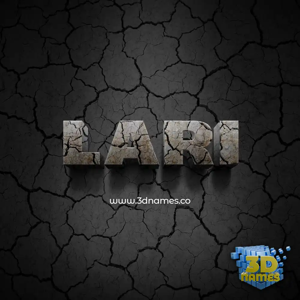 lari in Cracked Stone style - 3D name wallpaper