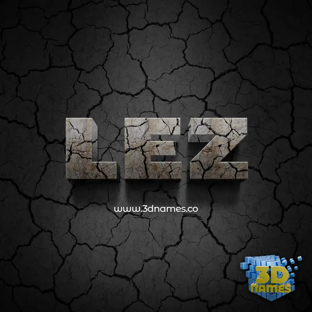 lez in Cracked Stone style - 3D name wallpaper