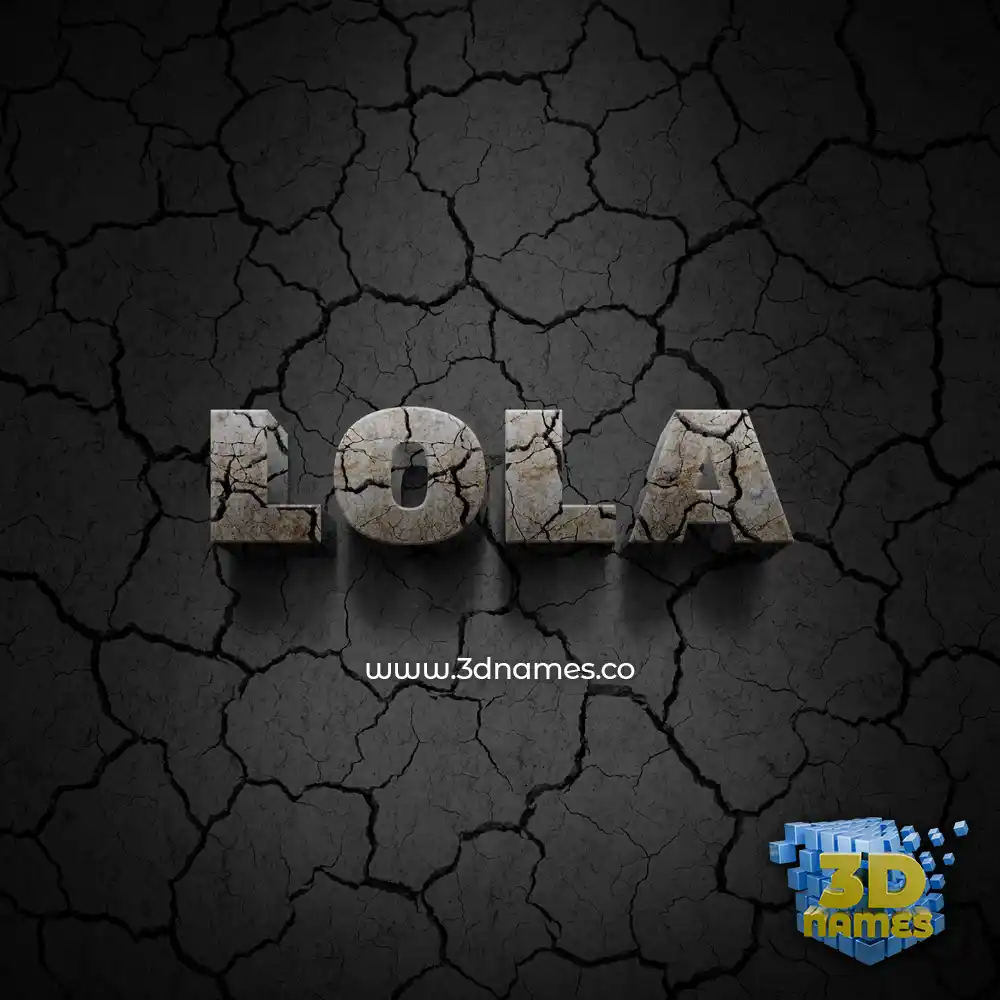 lola in Cracked Stone style - 3D name wallpaper