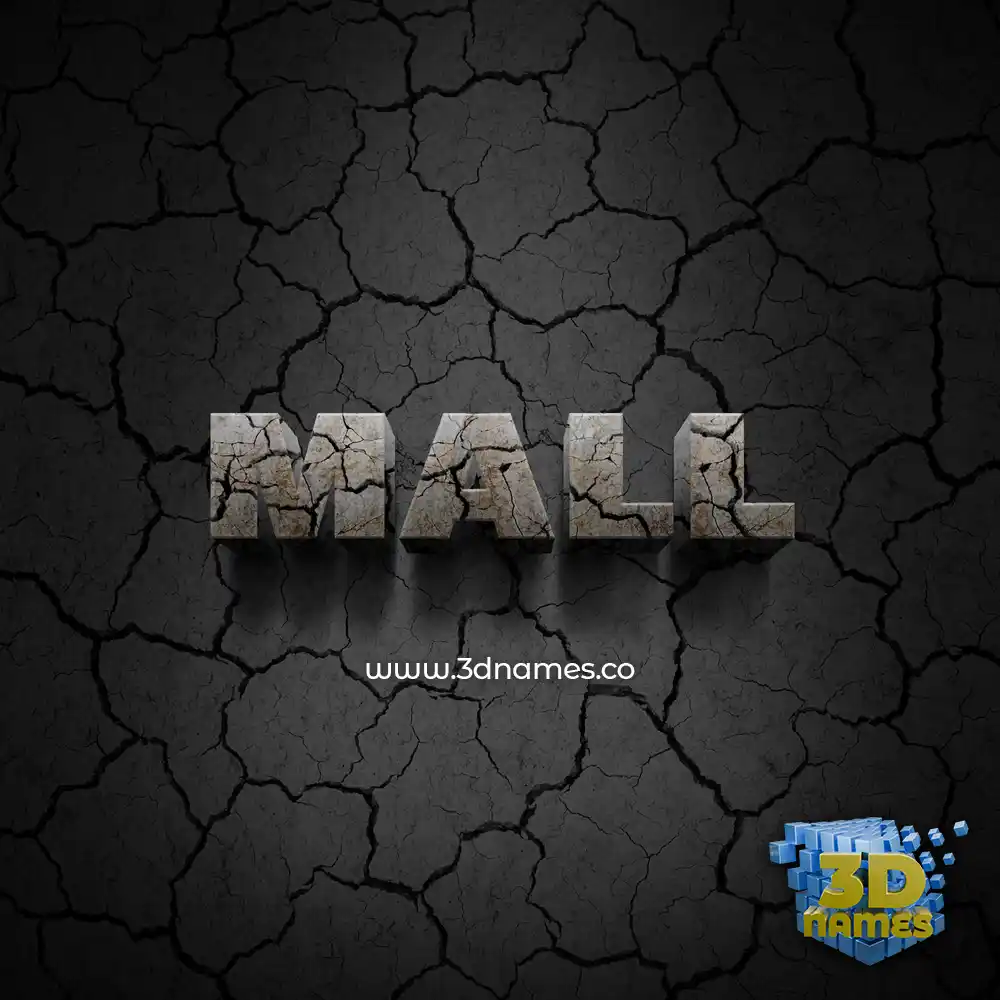 mall in Cracked Stone style - 3D name wallpaper