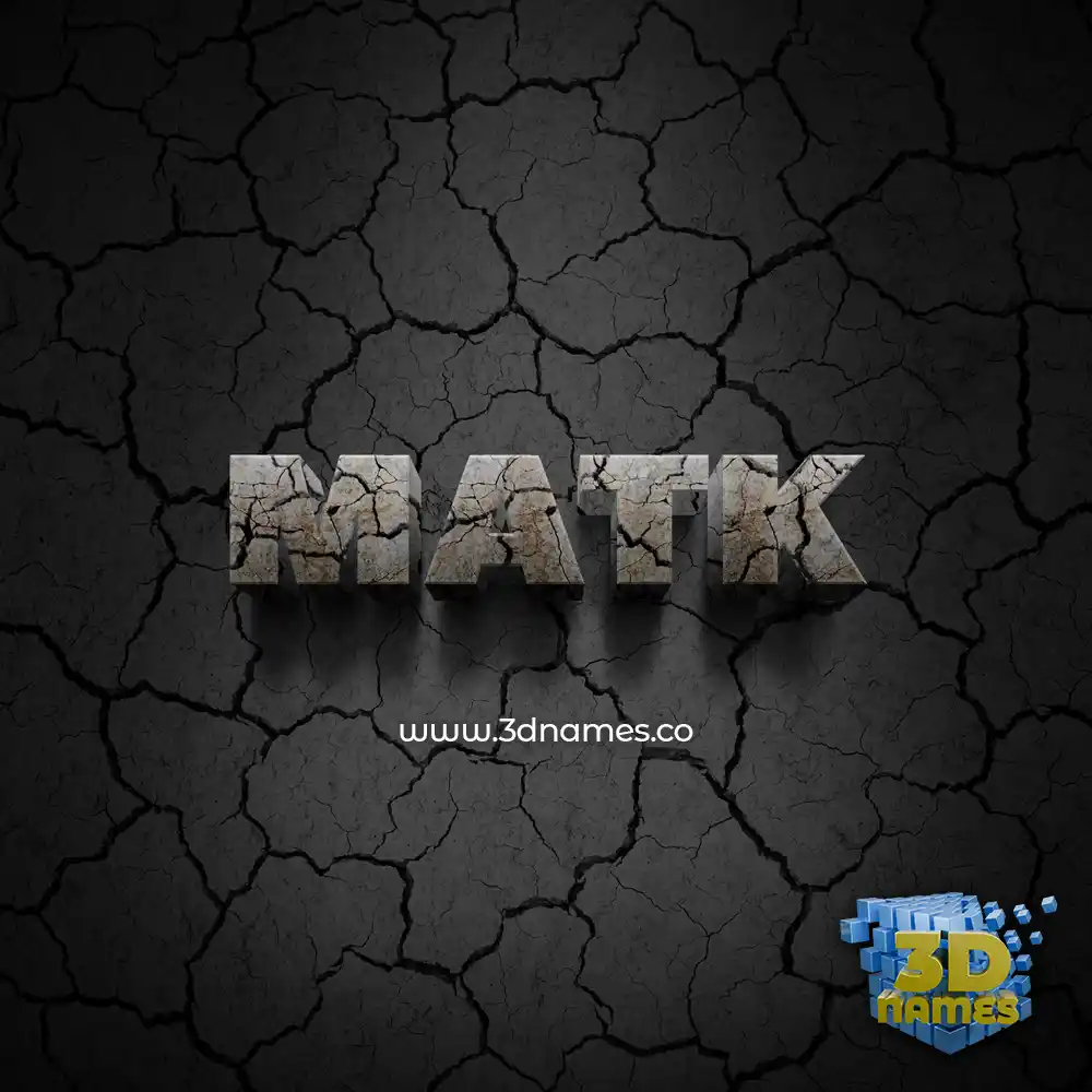 matk in Cracked Stone style - 3D name wallpaper
