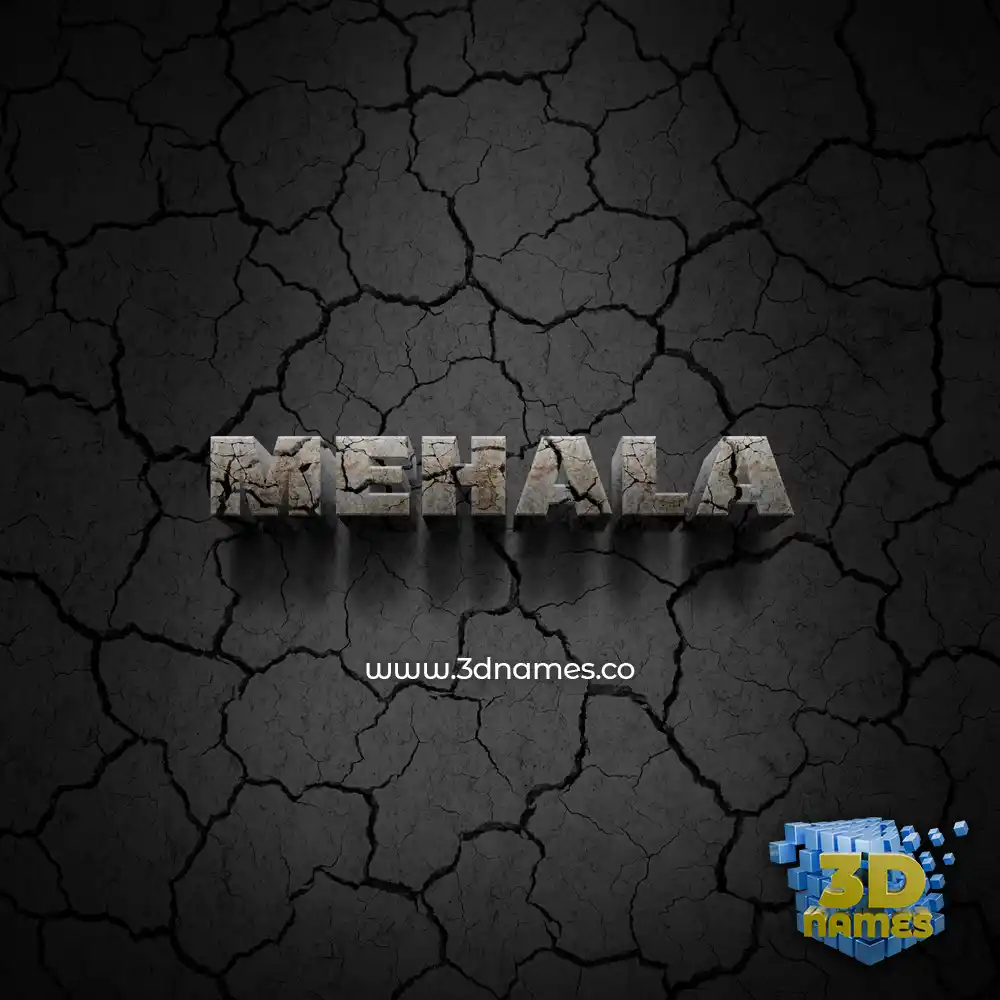 mehala in Cracked Stone style - 3D name wallpaper